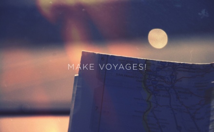 Make Voyages!